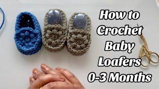 EASY HOW TO CROCHET BABY LOAFERS  BOOTIES 0-3 MONTHS