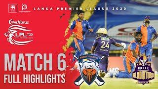 Match 6  Galle Gladiators vs Kandy Tuskers  LPL2020 Full Highlight