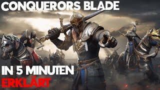 Conquerors Blade in 5 Minuten erklärt - Deutsch - HD