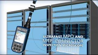 Introducing the FOCIS Lightning multi-fiber connector inspection system
