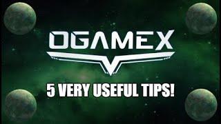 OGameX 5 Important Tips For Doing Well At The Game + Some Other Useful Tips As Well