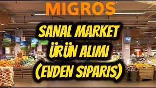 Migros Sanal Marketten Nasıl Alışveriş Yapılır ? Evden Sipariş