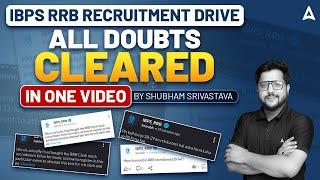 IBPS RRB Recruitment Drive  All Doubts Cleared in One Video  By Shubham Srivastava