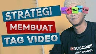 Cara Membuat Tag Video Youtube yang Benar