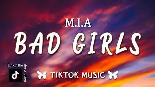 M.I.A. - Bad Girls TikTok Remix Lyrics Hands up hands tied Dont go screaming