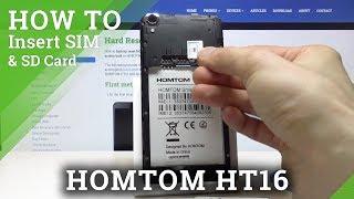 How to Install SIM & SD Card in HOMTOM HT16 – Input Nano SIM & Micro SD Card