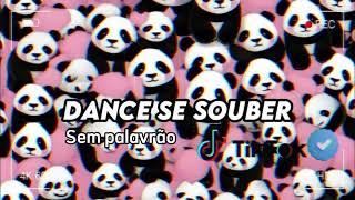 《 Dance se souber 》Sem palavrão  TikTok 