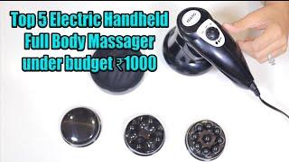 Top 5 Electric Handheld Full Body Massager under budget ₹1000  Best Handheld Full Body Massager