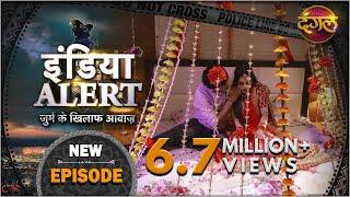 #India #Alert  New Episode 423  Dulhano Ka Bazar  दुल्हनों का बाजार  Dangal TV Channel