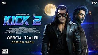 KICK 2 - Trailer  Salman Khan  Mithun Chakraborty  Jacqueline  Randeep Hooda  Sajid Nadiadwala