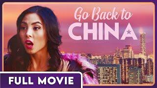 Go Back to China with Anna Akana - FULL MOVIE - Comedy Drama Asian American