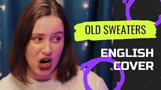 Old Sweaters - Свитера English cover #oldsweaters #osздесь