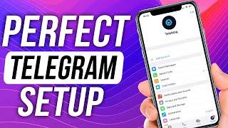 COMPLETE Telegram setup. How to use Telegram RIGHT