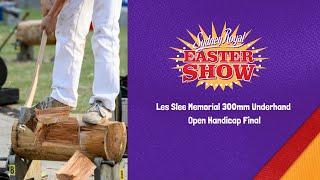 Les Slee Memorial 300mm Underhand Open Handicap Final - 10 April