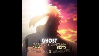 Armel x  @ShiroYaksha  - Ghost Collab EditAMV