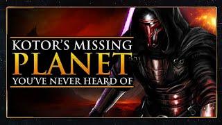 The Cut KOTOR Planet Youve Likely NEVER Heard of