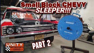 408ci Small Block CHEVY SLEEPER Showing our Hand on whats inside... ALMOST