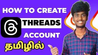 How to create instagram threads account in tamil  Threads app tamil  Instagram threads App