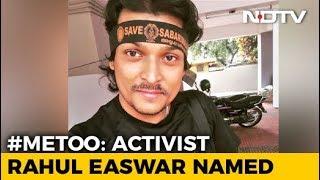 Kerala Woman Names Rahul Easwar In #MeToo. Activist Claims Conspiracy