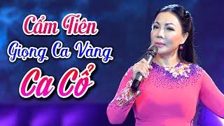 Giọng Ca Vàng Ca Cổ Miền Tây Hay Như Nuốt Đĩa - Cẩm Tiên Ca Vọng Cổ Lấy Đi Bao Nước Mắt Người Nghe