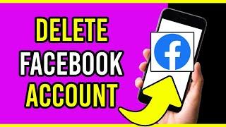 How To Permanently Delete Facebook Account In 2023