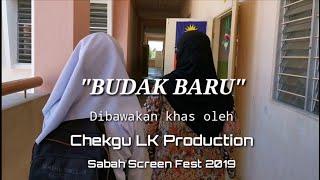 BUDAK BARU - FILEM PENDEK SABAH SCREEN FEST 2019 KATEGORI SEKOLAH RENDAH