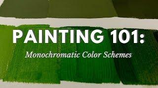 Painting 101 Monochromatic Color Schemes