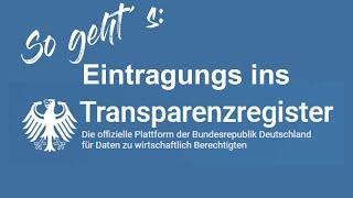 Schritt für Schritt - Eintragung ins Transparenzregister - So geht´s