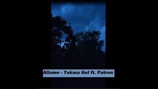 Allame - Yakına Gel ft. Patron slowed + reverb