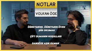 Notlar l Volkan Öge