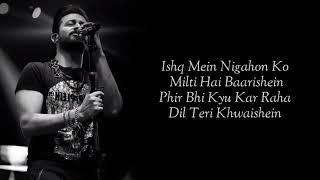 Lyrics - Dil Meri Na Sune Full Song  Atif Aslam  Manoj Muntashir  Himesh Reshammiya  Genius