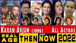 Karan Arjun 1995 Movie Actors Then and Now 2022. Real AGE of All Stars Cast in 2022⭐ Surprise