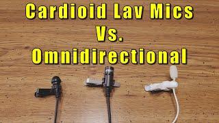 Cardioid Vs. Omnidirectional Lav Mics