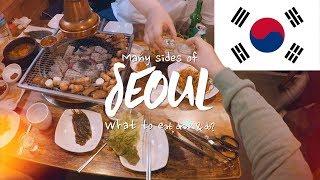 Many sides of Seoul - What to eat drink and do?  KOREA FOOD & TRAVEL VLOG 서울여행