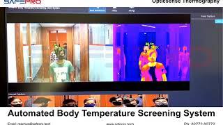 Thermography - Automated Body Temperature Screening System  Thermographic Camera