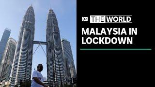 Nationwide lockdown in Malaysia begins as coronavirus infections surge  The World