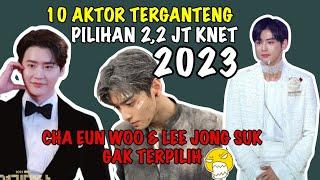 SEDIH BANGET 10 Aktor Terganteng Akhir 2023 Menurut Knet Parah Banget Banyak Yang Gak Ganteng sih