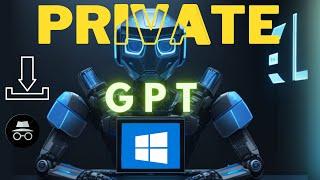Offline PrivateGPT for Windows PC to talk your documents privately  Install and Run private GPT RAG