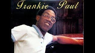 FRANKIE PAUL  HARD TO GET {CHARM  REGGAE