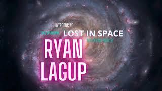 EP Album - Lost In Space - Ryan Lagup