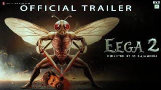 EEGA 2 - New Trailer  Ramcharan  Samantha  Nani  S S Rajamouli  Makkhi 2