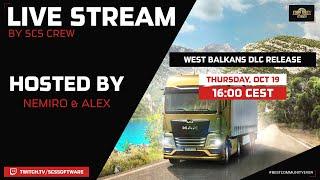 West Balkans DLC Release Stream  SCS Software
