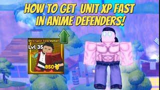 How to Level Up Units Fast In Anime Defenders
