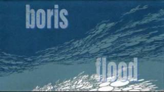 Boris - Flood   HQ Full 