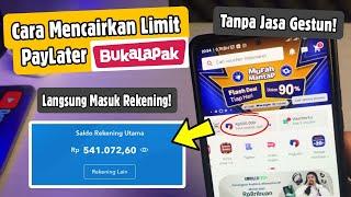 Cara Mencairkan Paylater Bukalapak - Terbaru 2024