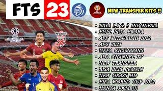 RILIS  FTS 2023 AFF Mitsubishi Electric Cup Full Asia Android Offline New Update Squad & Kits 2022