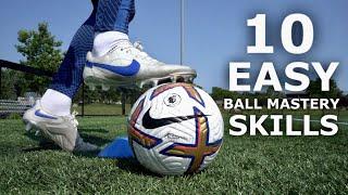 10 EASY Ball Mastery Exercises For Beginners  Improve Your Ball Control