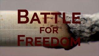 BATTLE FOR FREEDOM - this is your time to do it