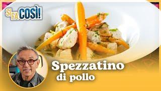 Spezzatino di pollo - Si fa così  Chef BRUNO BARBIERI