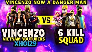 The Dangerous man VINCENZO & VIETNAM YouTubers & XHOI29 vs 6 KILL Squad Clash Custom Room- Free Fire